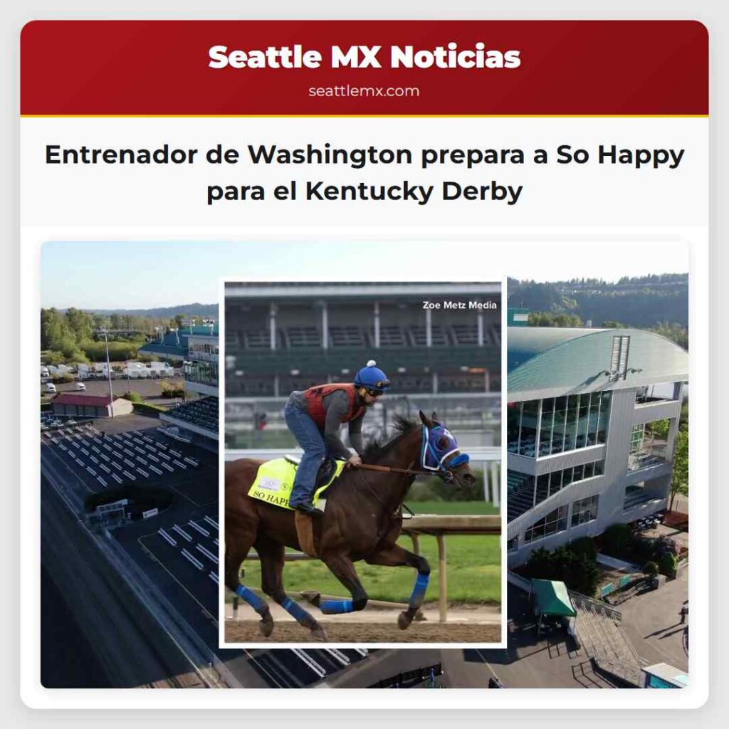 Entrenador de Washington prepara a So Happy para
