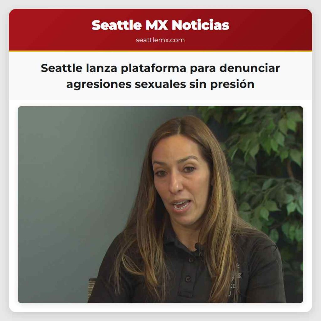 Seattle lanza plataforma para denunciar