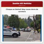 Choque en Bothell Way causa cierre de carretera