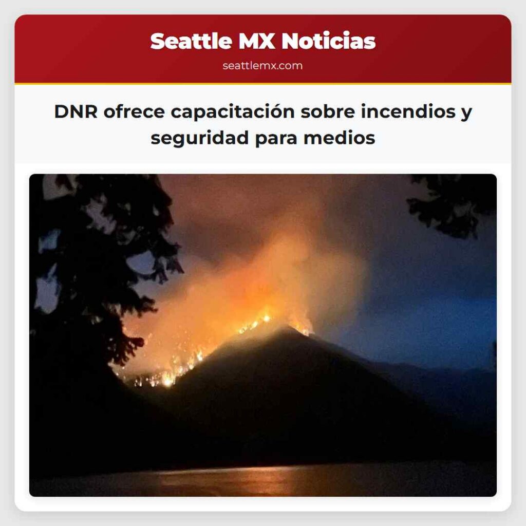 DNR ofrece capacitación sobre incendios y