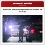 Policía de Kent investiga asesinato-suicidio en West Hill