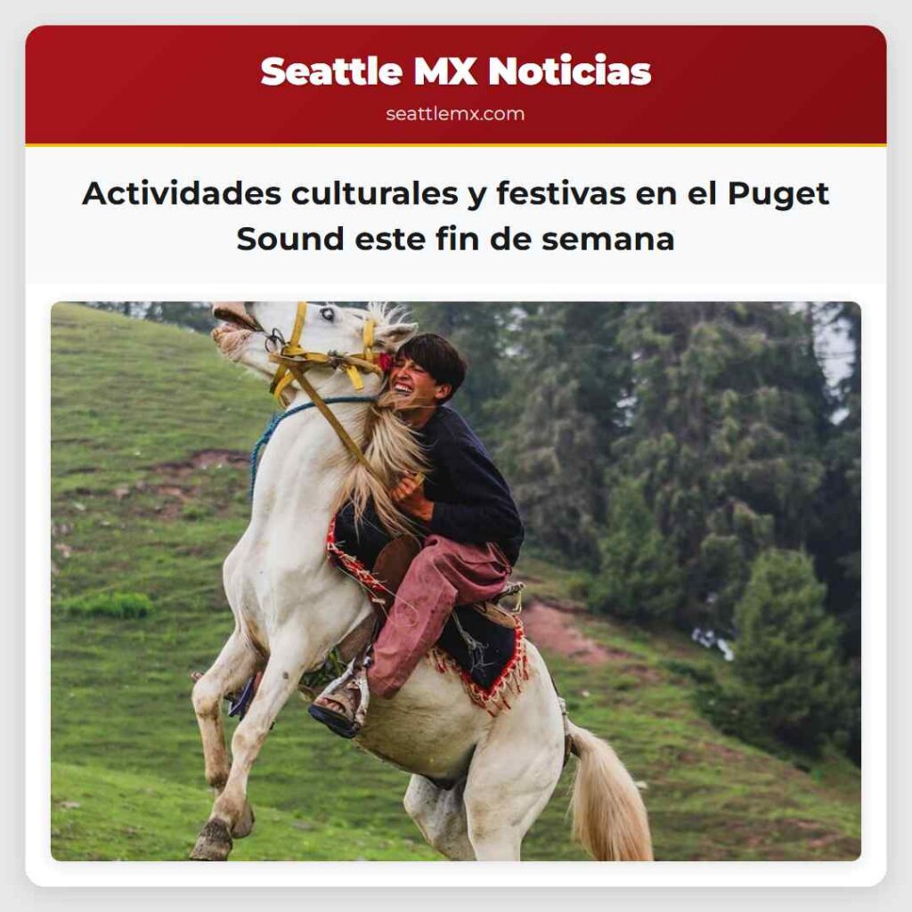 Actividades culturales y festivas en el Puget