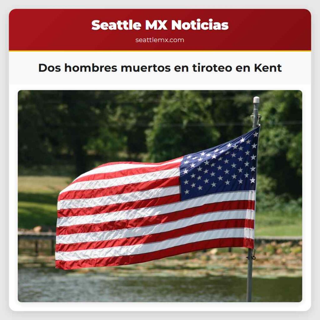 Dos hombres muertos en tiroteo en Kent