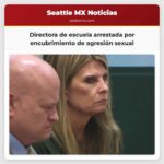Directora de escuela arrestada por encubrimiento de agresión sexual