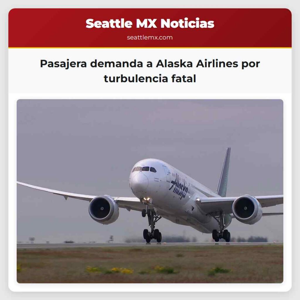 Pasajera demanda a Alaska Airlines por
