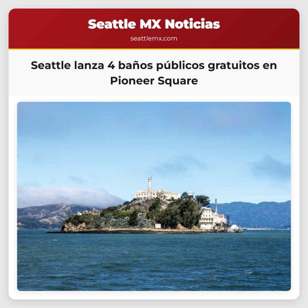 Seattle lanza 4 baños públicos gratuitos en