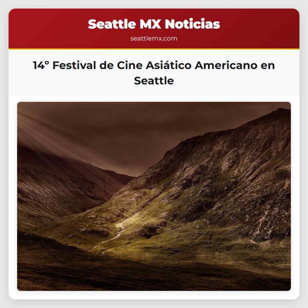 14º Festival de Cine Asiático Americano en Seattle