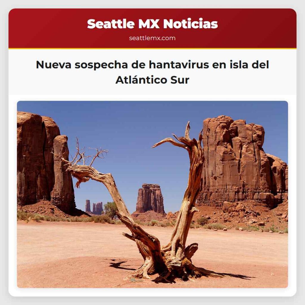 Nueva sospecha de hantavirus en isla del