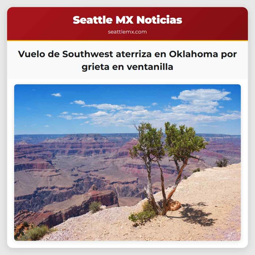 Vuelo de Southwest aterriza en Oklahoma por