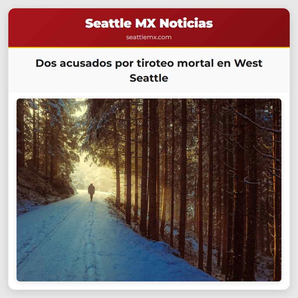 Dos acusados por tiroteo mortal en West Seattle
