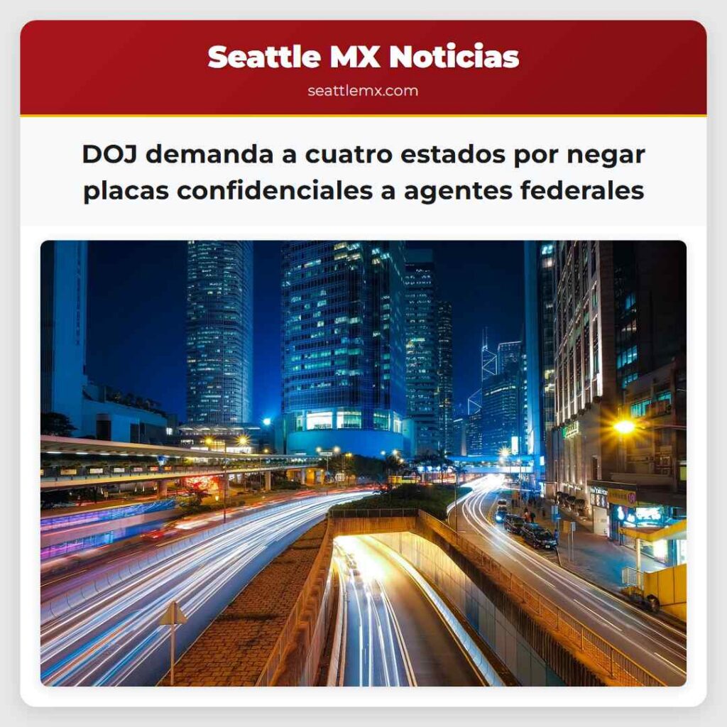 DOJ demanda a cuatro estados por negar placas