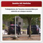 Trabajadores de Tacoma reconocidos por valentía en ataque escolar