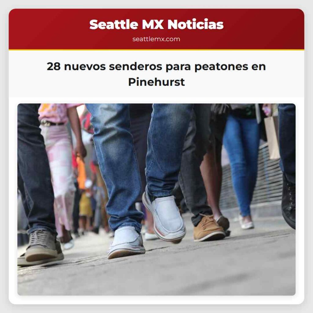 28 nuevos senderos para peatones en Pinehurst
