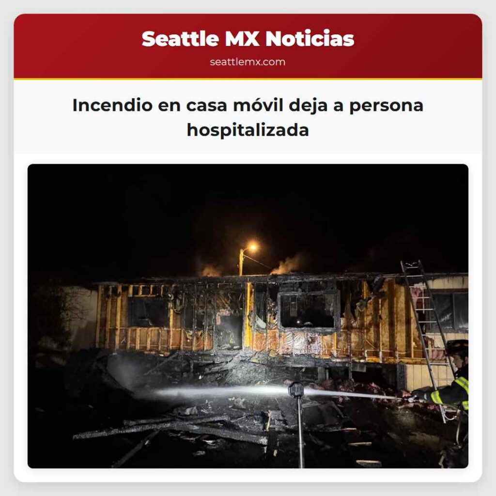 Incendio en casa móvil deja a persona