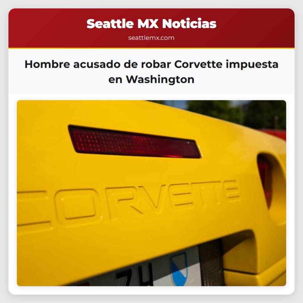 Hombre acusado de robar Corvette impuesta en