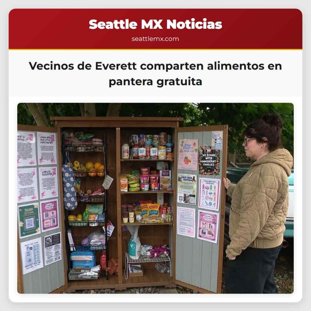 Noticias De Seattle 5 Vecinos de Everett comparten alimentos en pantera
