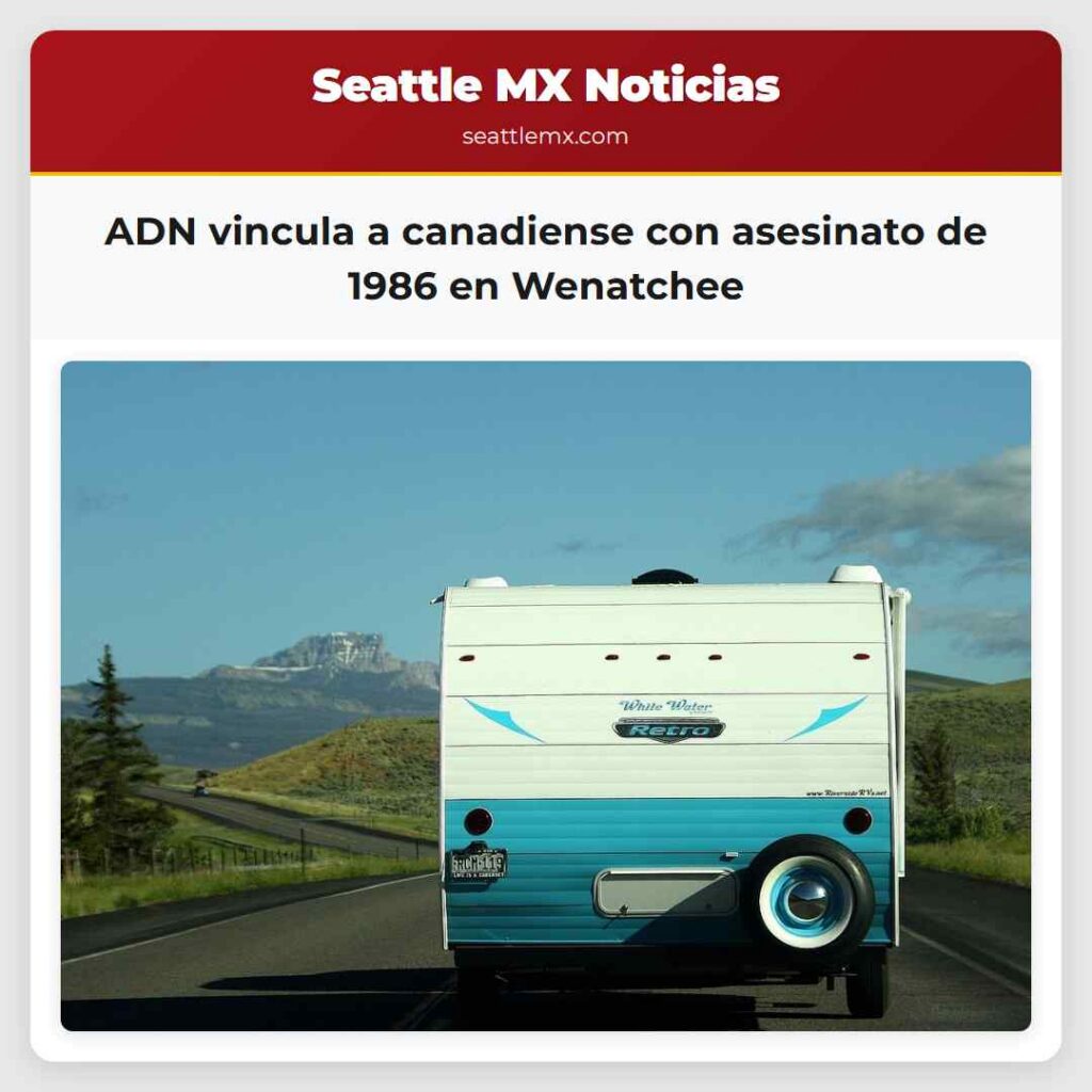 ADN vincula a canadiense con asesinato de 1986 en