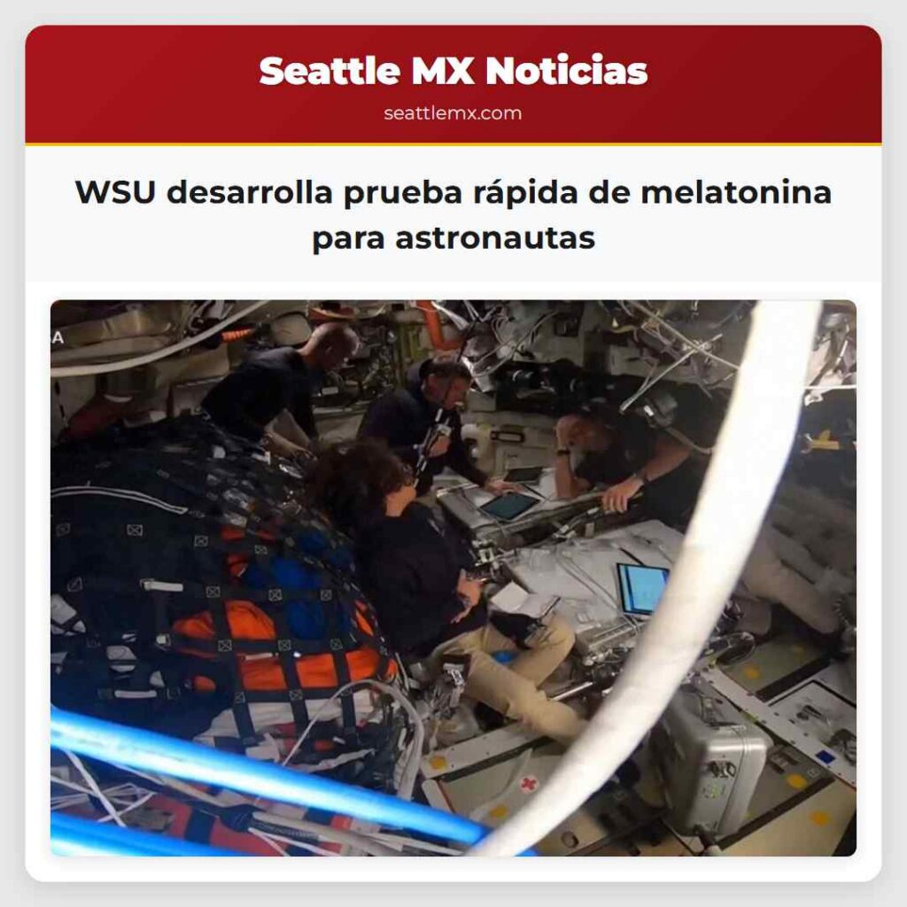 Noticias De Seattle 6 WSU desarrolla prueba rápida de melatonina para