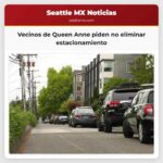 Vecinos de Queen Anne piden no eliminar estacionamiento