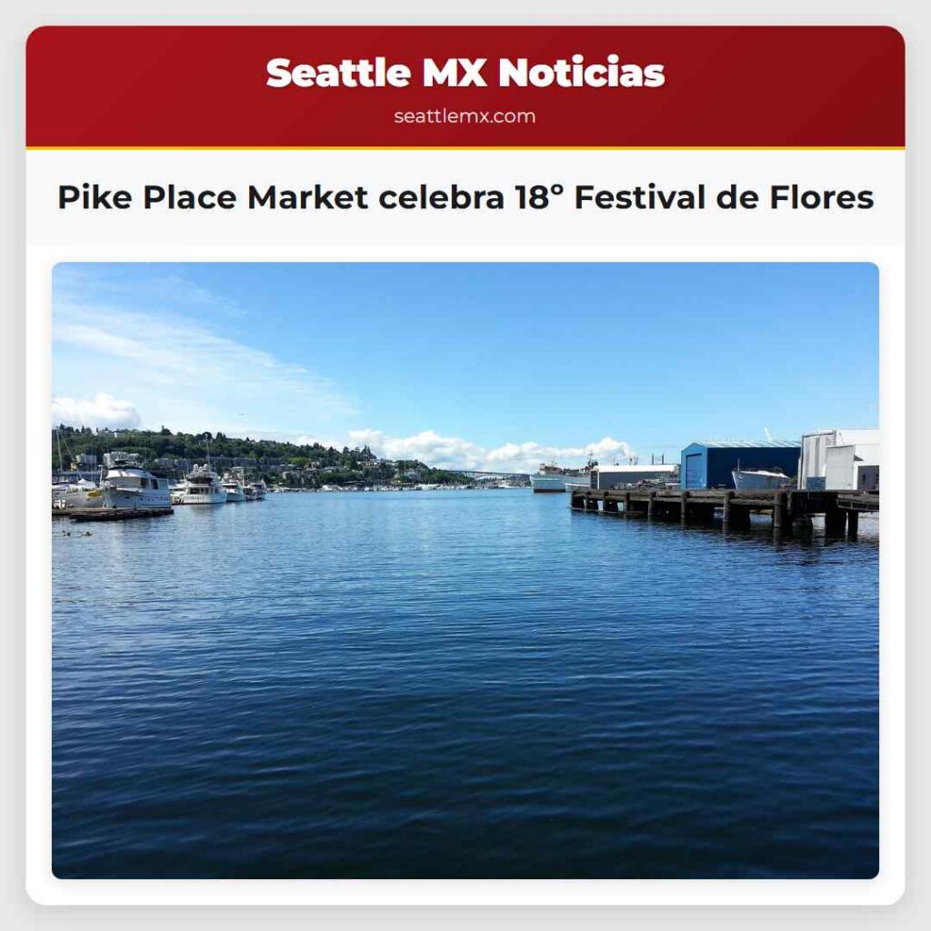 Pike Place Market celebra 18º Festival de Flores