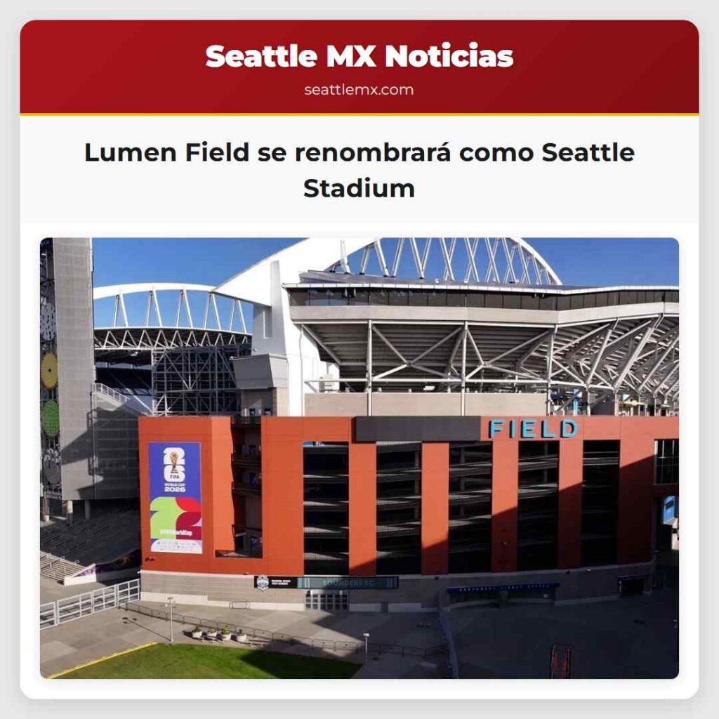 Lumen Field se renombrará como Seattle Stadium