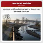 Limpieza ambiental comienza tras desastre en planta de Longview