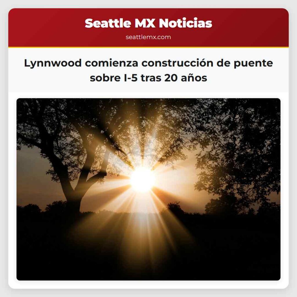 Lynnwood comienza construcción de puente sobre