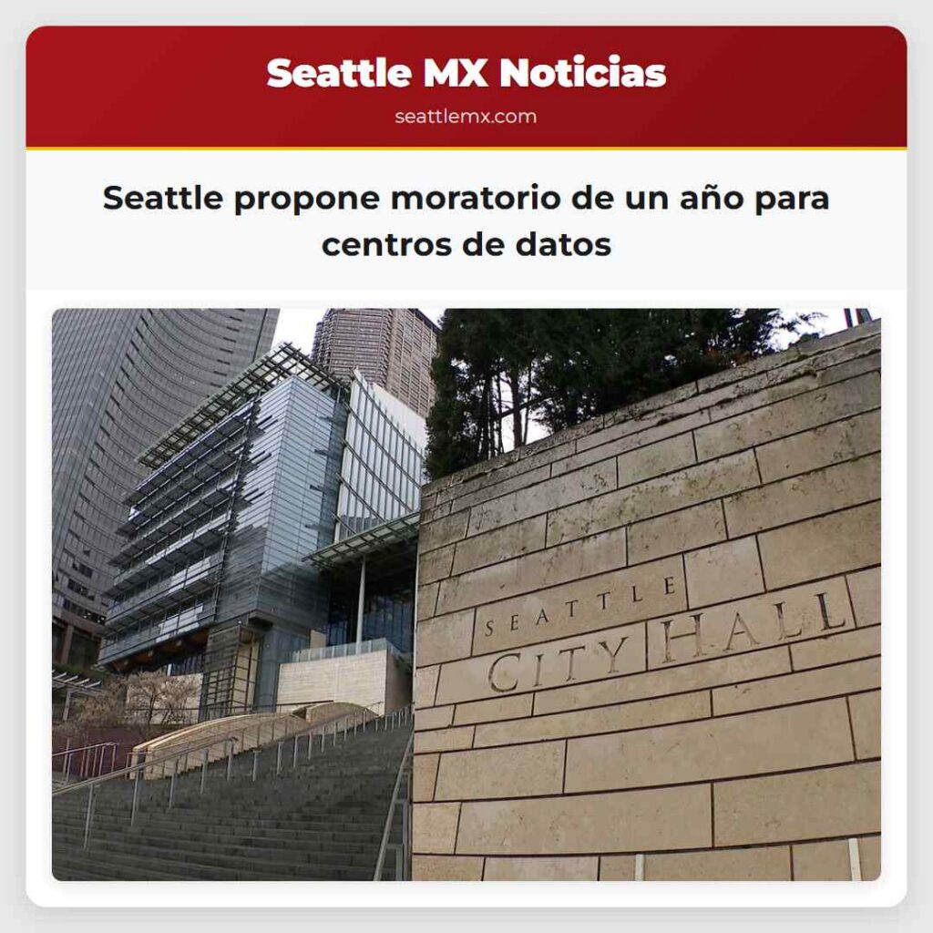 Seattle propone moratorio de un año para centros