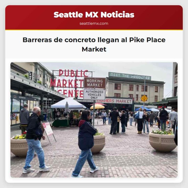 Barreras de concreto llegan al Pike Place Market