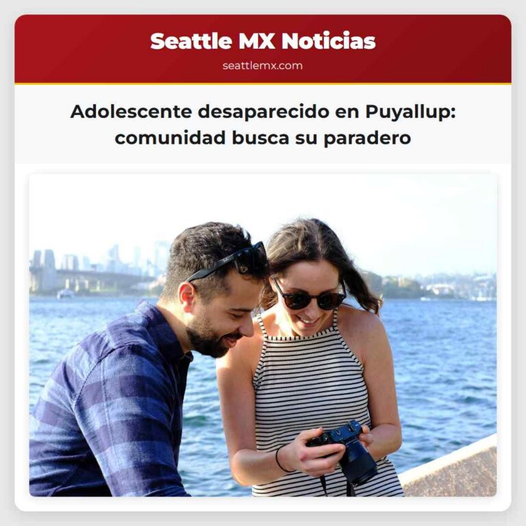 Adolescente desaparecido en Puyallup comunidad busca su paradero