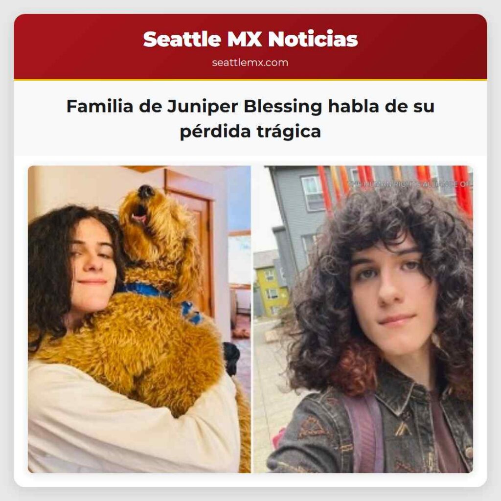 Familia de Juniper Blessing habla de su pérdida