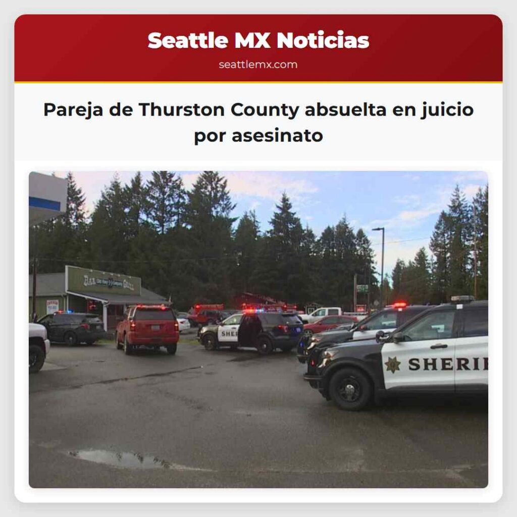 Pareja de Thurston County absuelta en juicio por