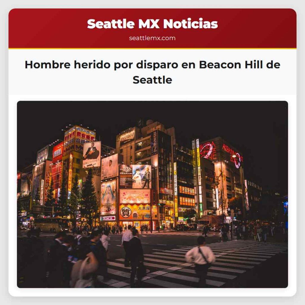 Hombre herido por disparo en Beacon Hill de