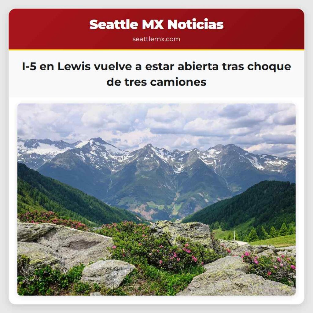 I-5 en Lewis vuelve a estar abierta tras choque