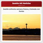 Seattle enfrenta semana fresca y húmeda con lluvias