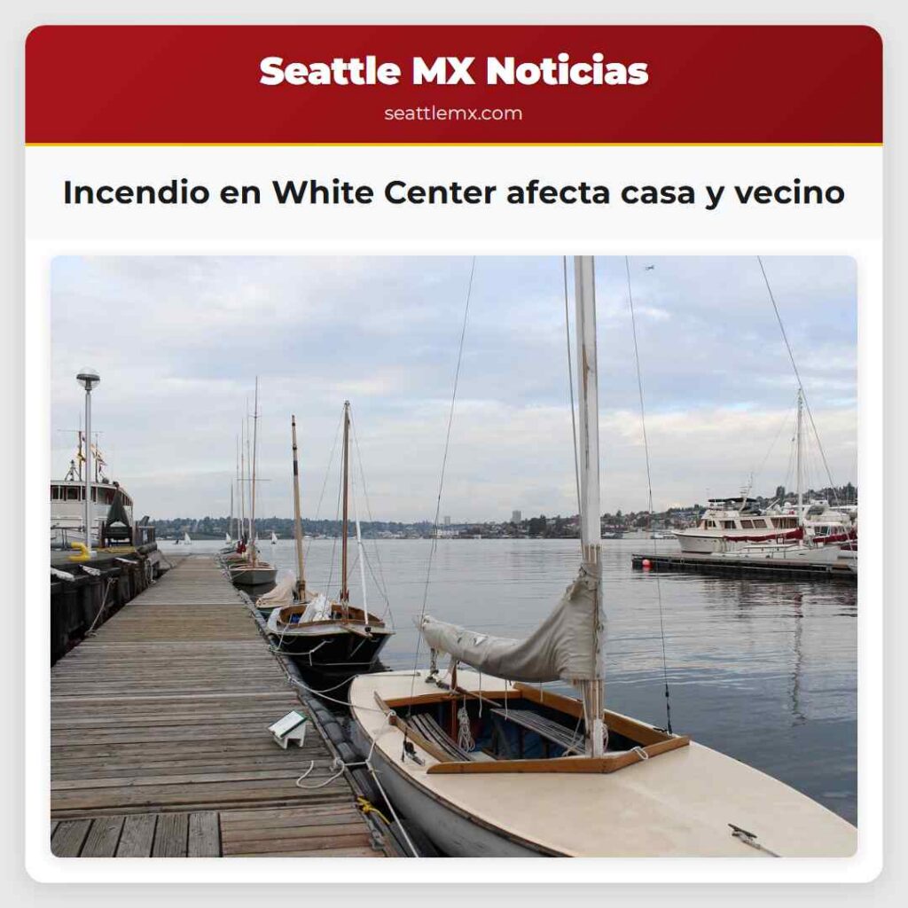 Incendio en White Center afecta casa y vecino