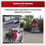 Propietario pide seguridad en intersección peligrosa de Burien
