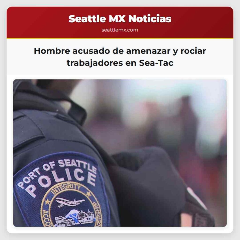 Hombre acusado de amenazar y rociar trabajadores
