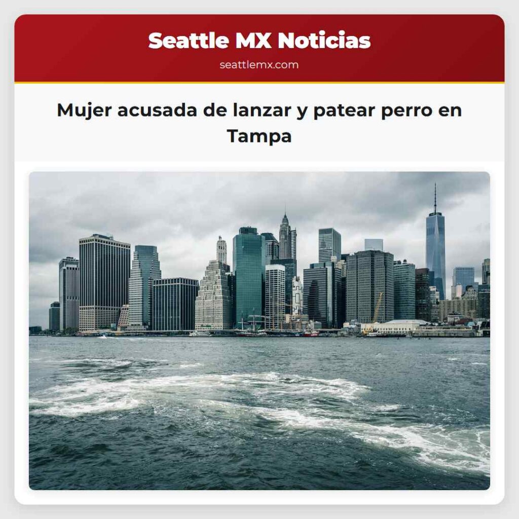 Mujer acusada de lanzar y patear perro en Tampa