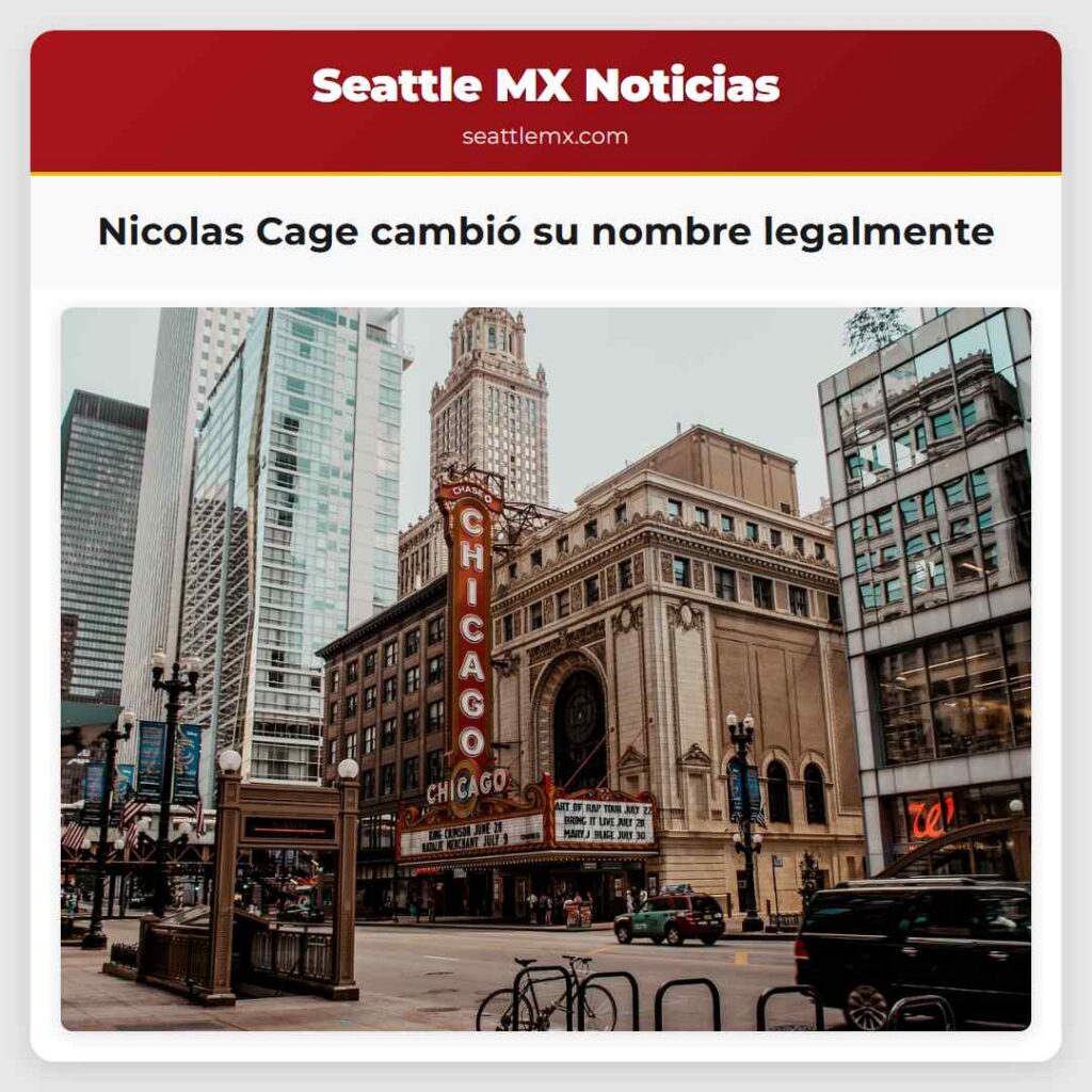 Noticias De Seattle 4 Nicolas Cage cambió su nombre legalmente