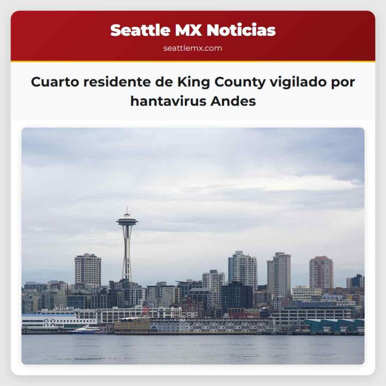 Cuarto residente de King County vigilado por hantavirus Andes