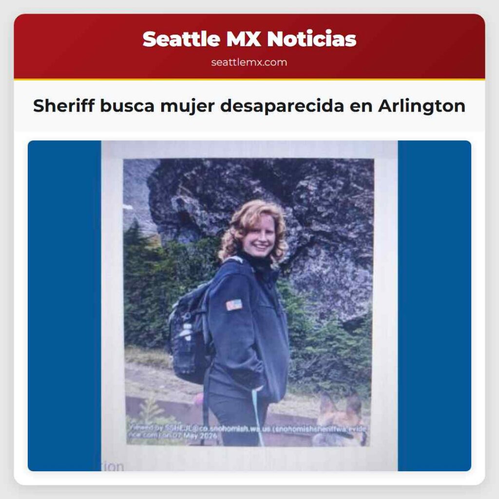 Sheriff busca mujer desaparecida en Arlington