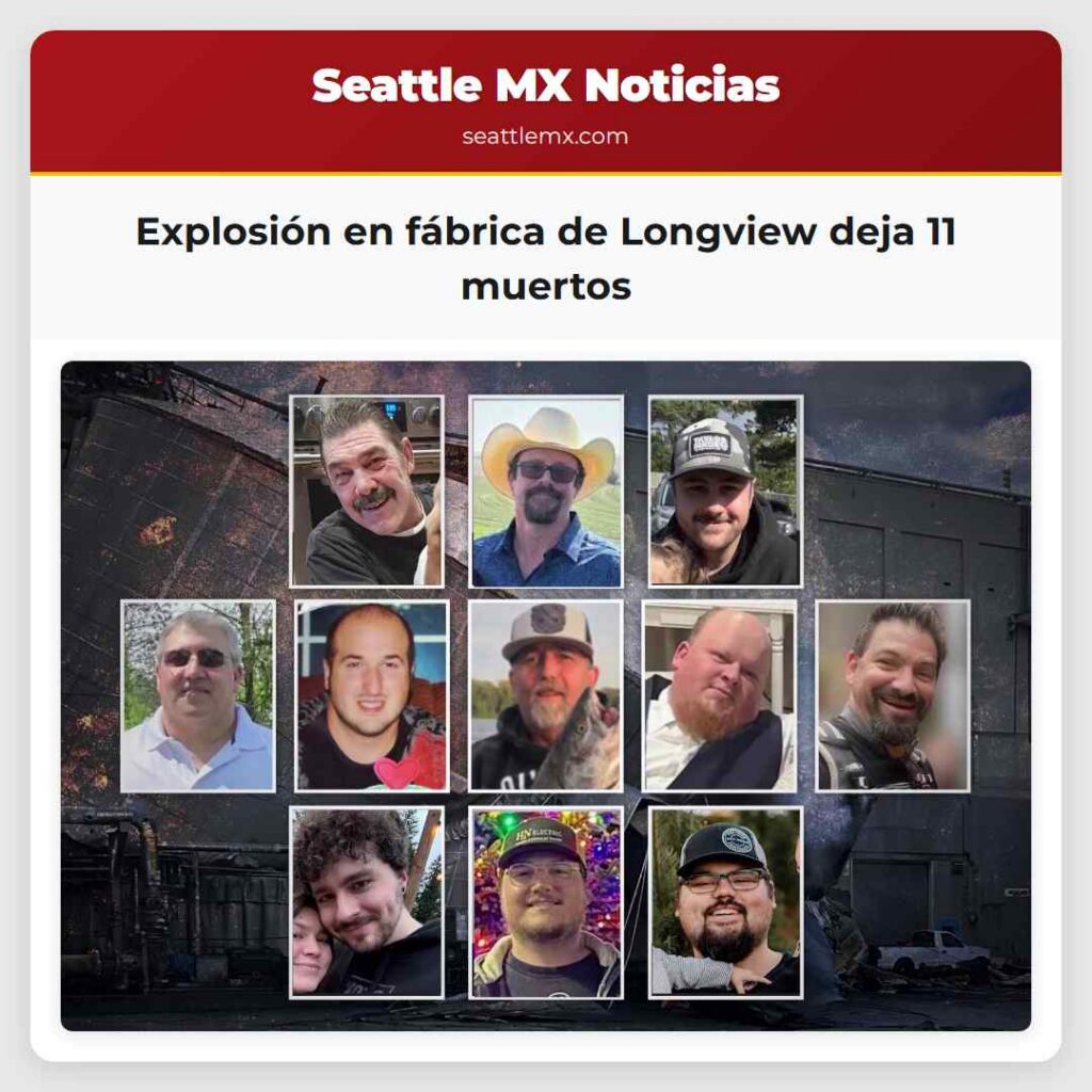 Explosión en fábrica de Longview deja 11 muertos