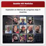 Explosión en fábrica de Longview deja 11 muertos
