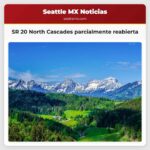 SR 20 North Cascades parcialmente reabierta