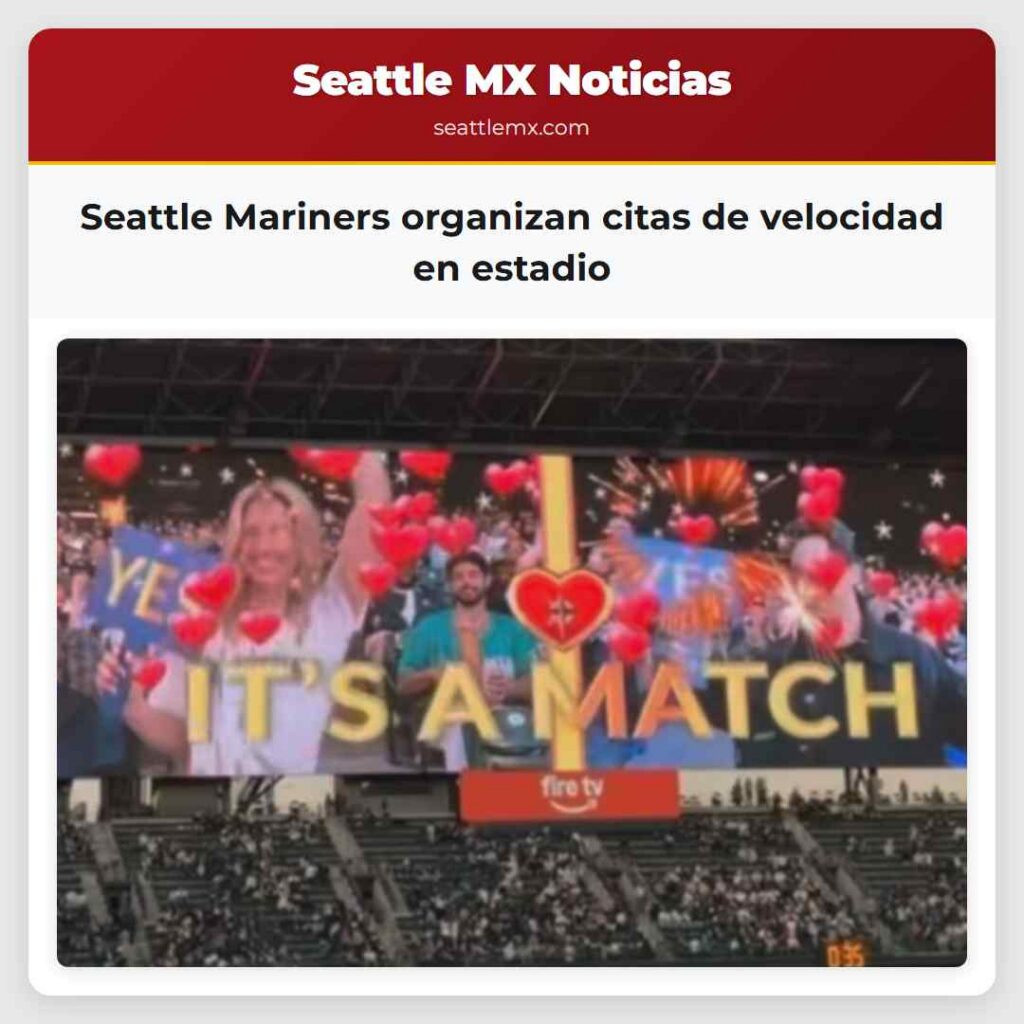 Seattle Mariners organizan citas de velocidad en estadio
