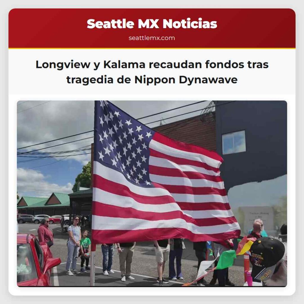 Longview y Kalama recaudan fondos tras tragedia