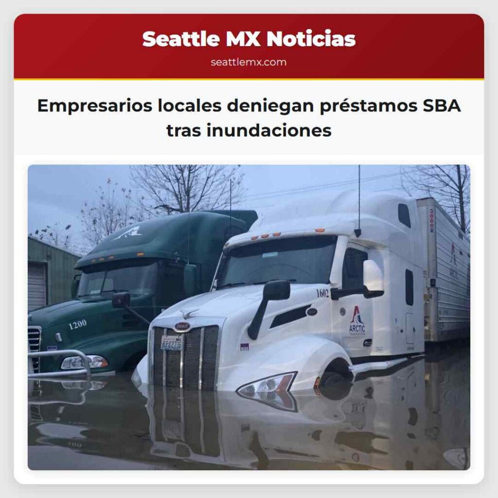 Noticias De Seattle 1 Empresarios locales deniegan préstamos SBA tras
