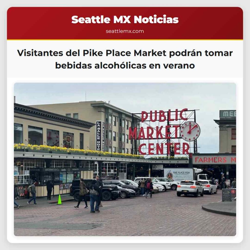 Visitantes del Pike Place Market podrán tomar