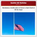 Banderas a media asta en honor a Sam Hunt el 30 de mayo